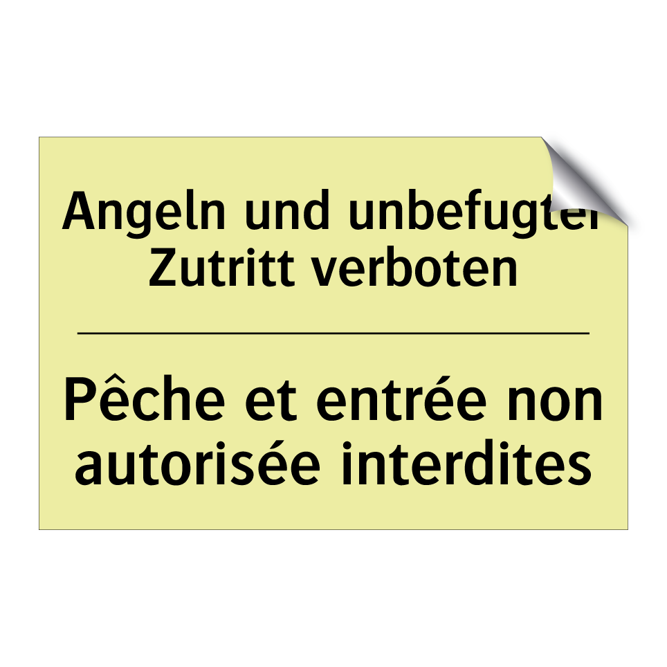 Angeln und unbefugter Zutritt /.../ - Pêche et entrée non autorisée /.../