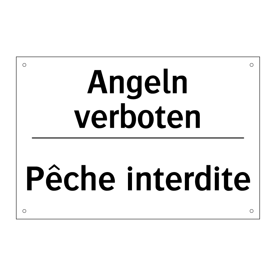 Angeln verboten - Pêche interdite