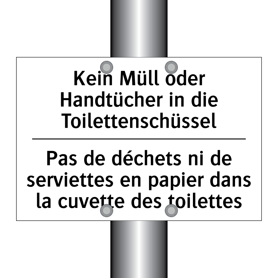 Kein Müll oder Handtücher in die /.../ - Pas de déchets ni de serviettes /.../