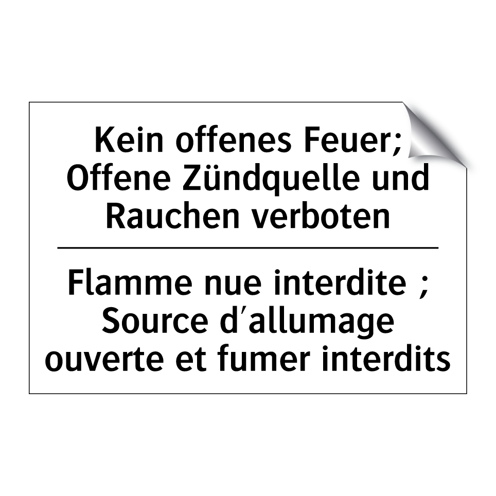 Kein offenes Feuer; Offene Zündquelle /.../ - Flamme nue interdite ; Source /.../