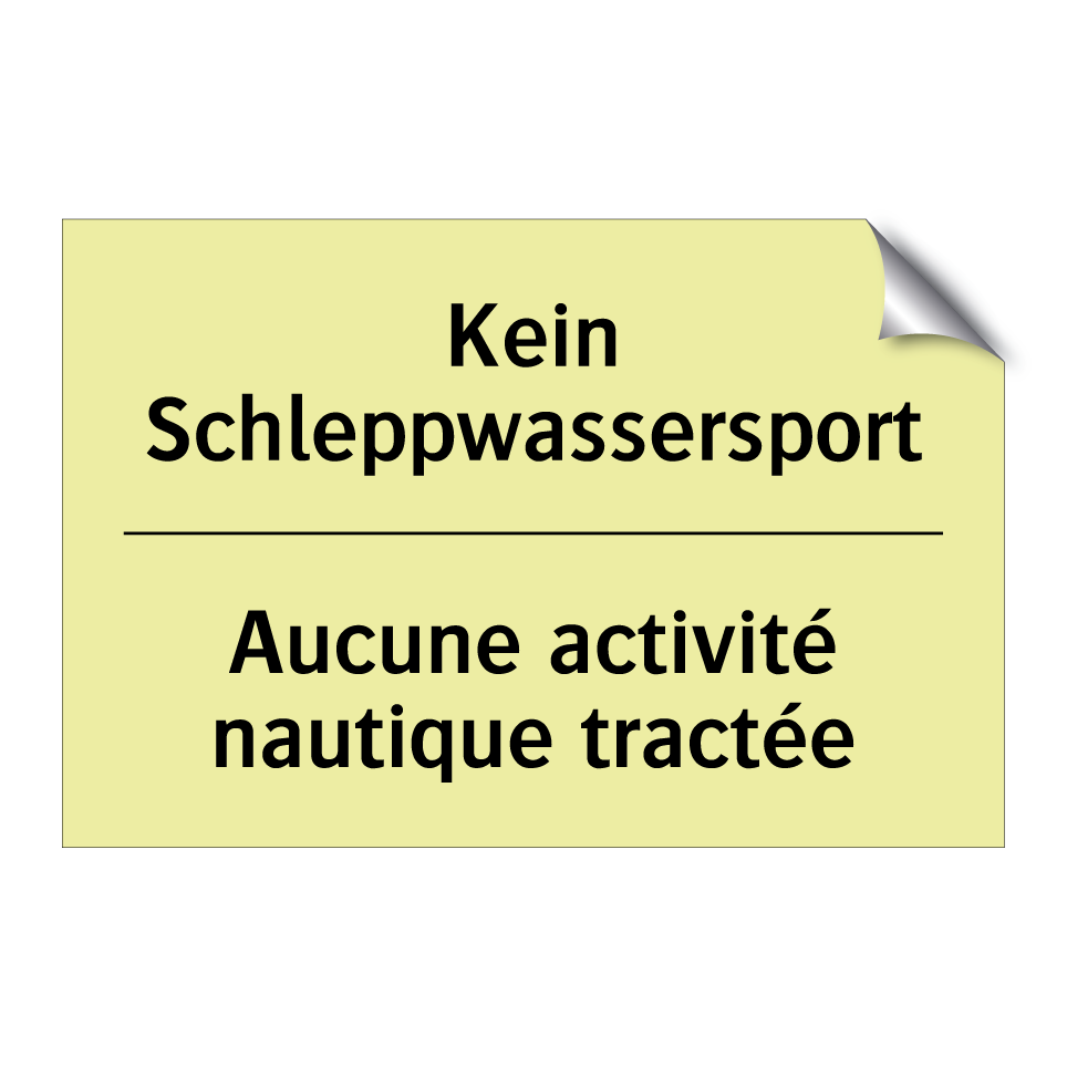 Kein Schleppwassersport - Aucune activité nautique tractée /.../