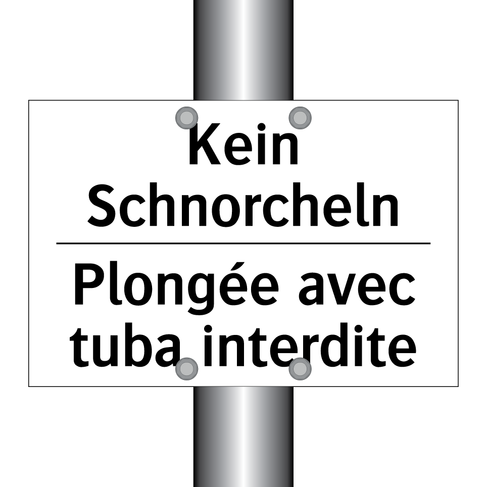 Kein Schnorcheln - Plongée avec tuba interdite