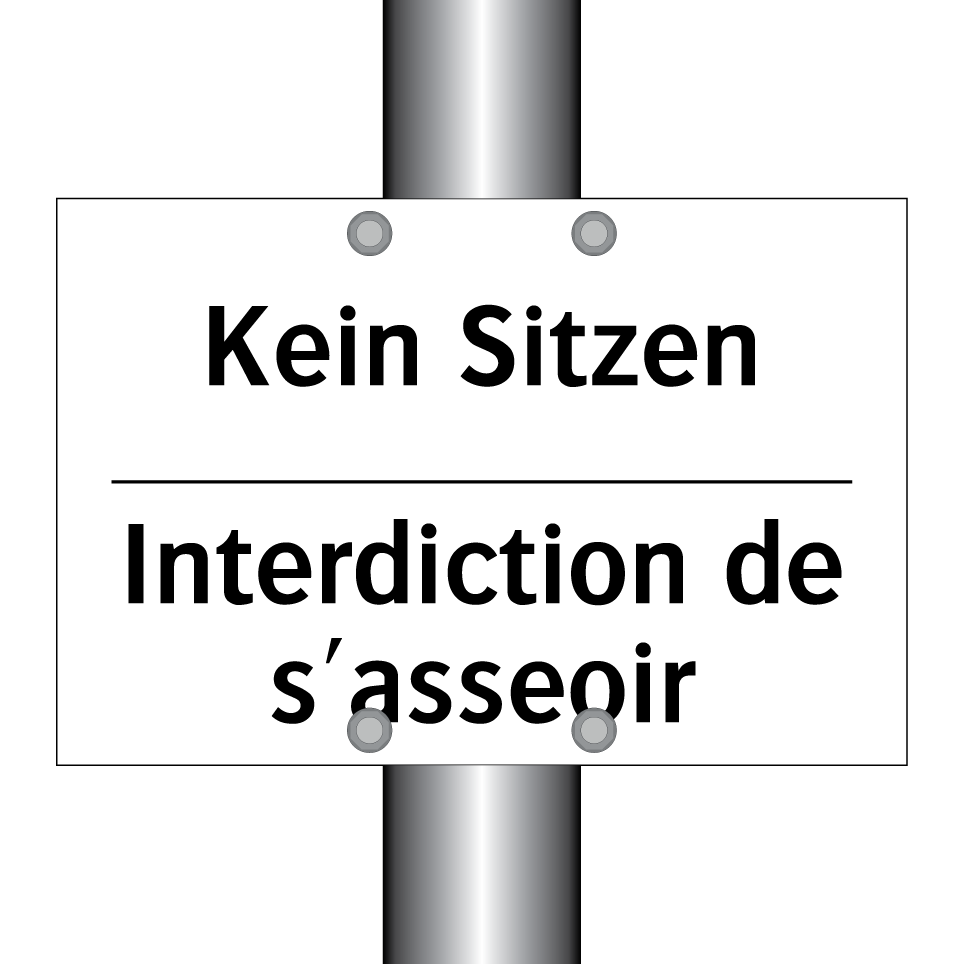 Kein Sitzen - Interdiction de s'asseoir