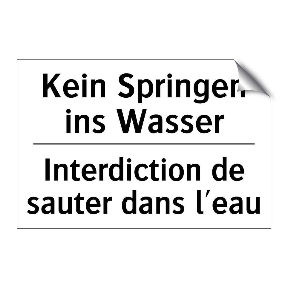 Kein Springen ins Wasser - Interdiction de sauter dans l'eau /.../