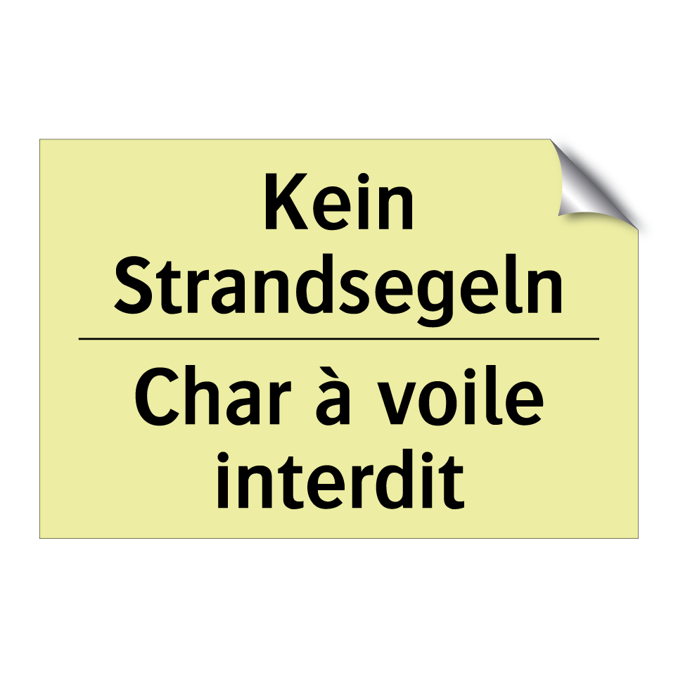 Kein Strandsegeln - Char à voile interdit