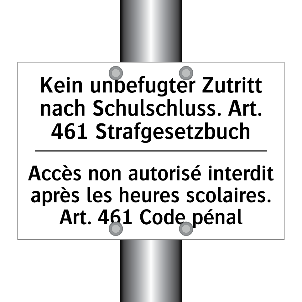 Kein unbefugter Zutritt nach Schulschluss. /.../ - Accès non autorisé interdit après /.../