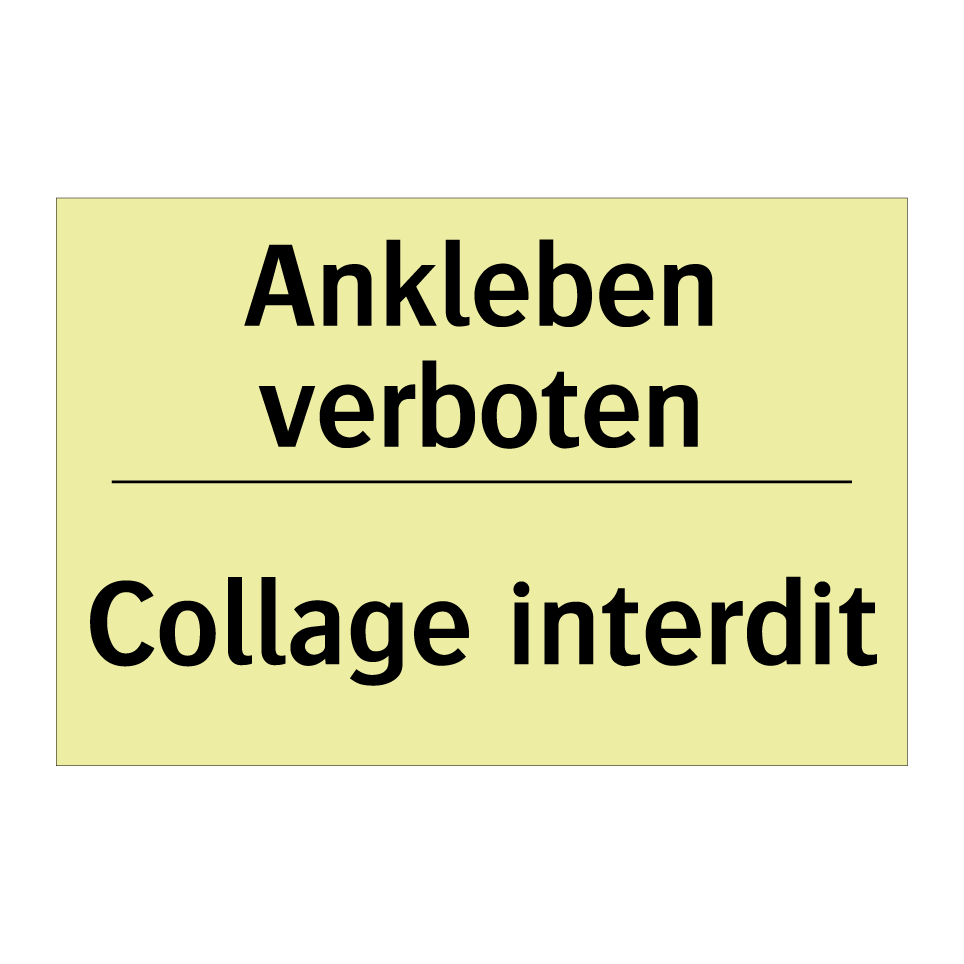 Ankleben verboten - Collage interdit