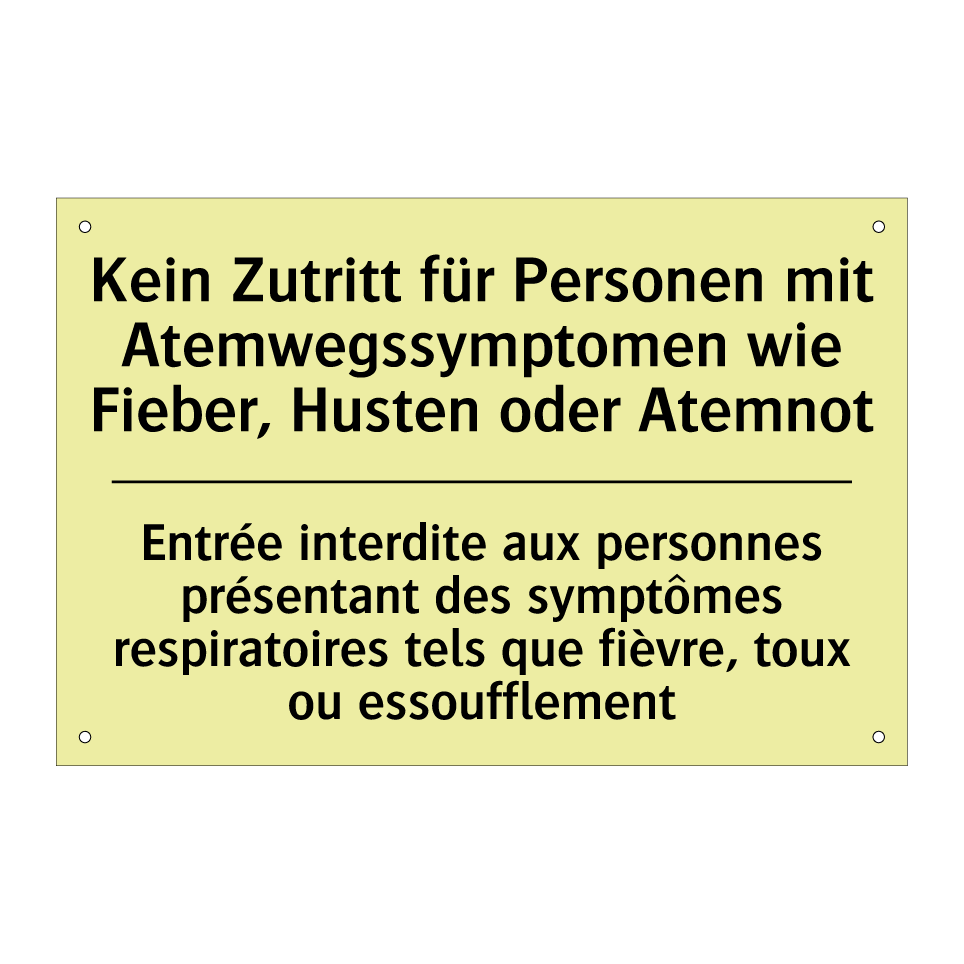 Kein Zutritt für Personen mit /.../ - Entrée interdite aux personnes /.../