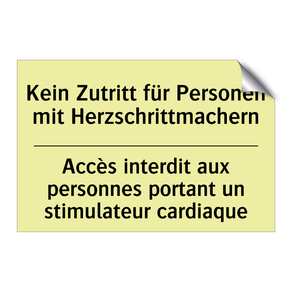Kein Zutritt für Personen mit /.../ - Accès interdit aux personnes portant /.../