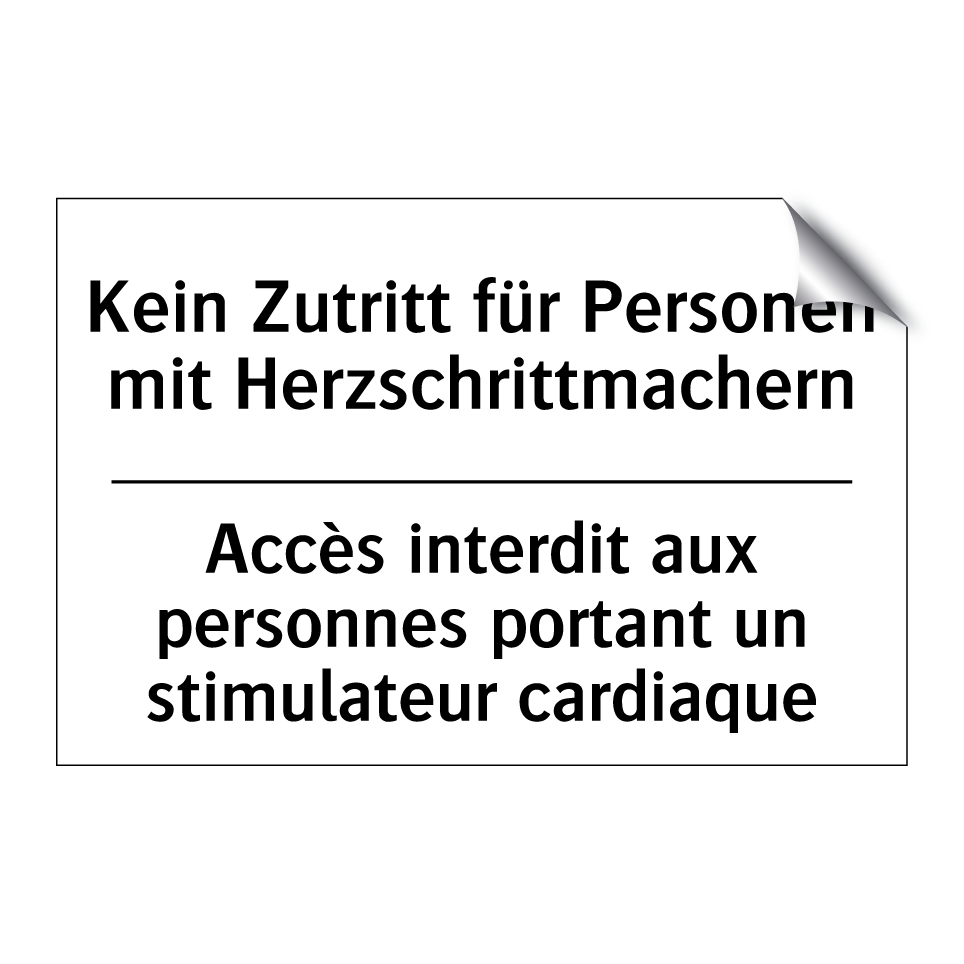 Kein Zutritt für Personen mit /.../ - Accès interdit aux personnes portant /.../