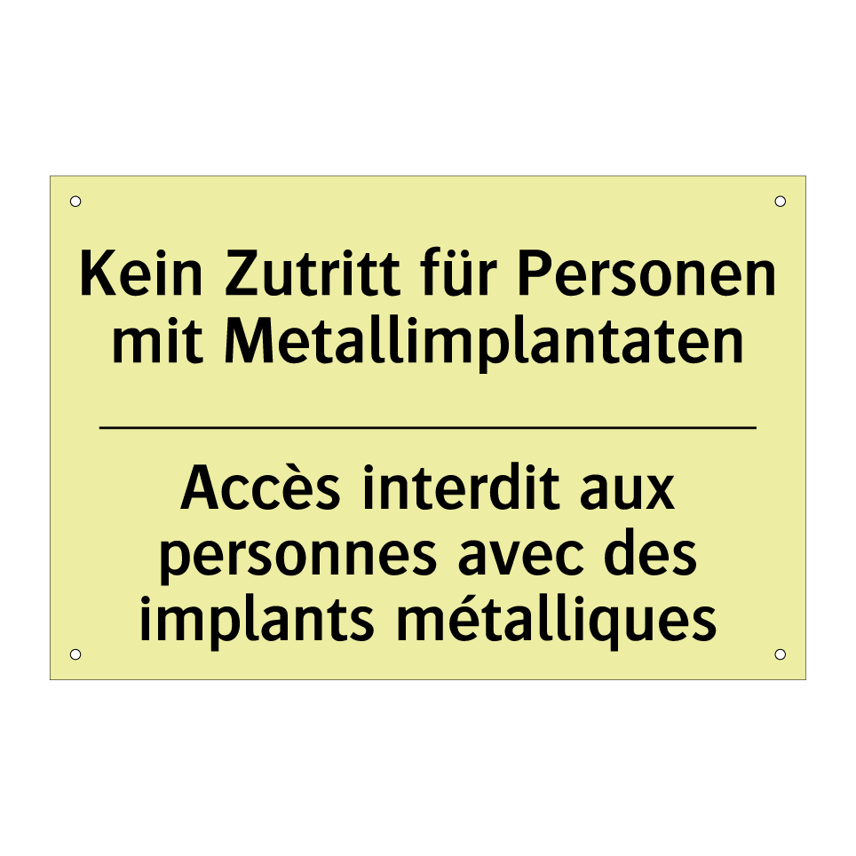 Kein Zutritt für Personen mit /.../ - Accès interdit aux personnes avec /.../