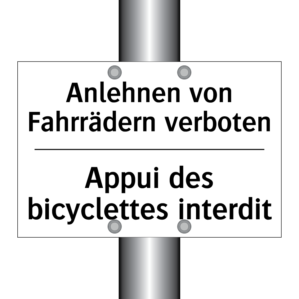Anlehnen von Fahrrädern verboten /.../ - Appui des bicyclettes interdit