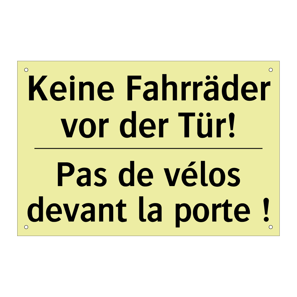 Keine Fahrräder vor der Tür! - Pas de vélos devant la porte !