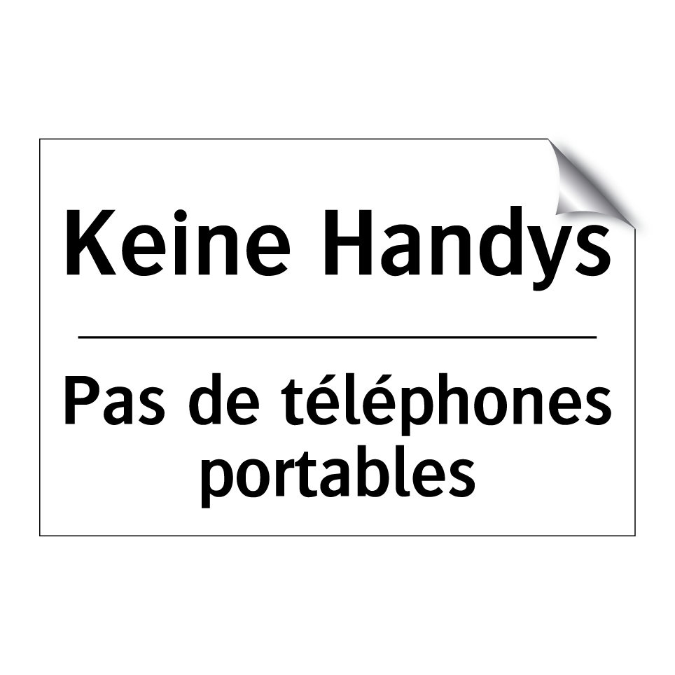 Keine Handys - Pas de téléphones portables
