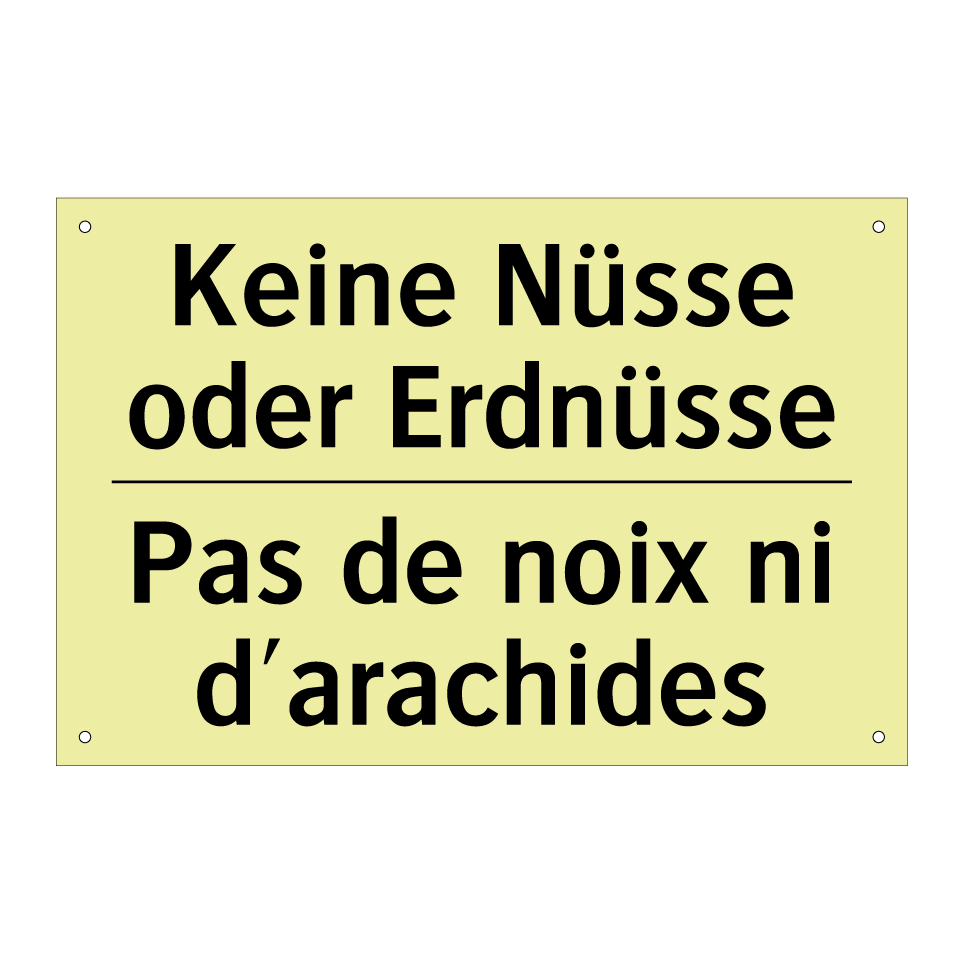 Keine Nüsse oder Erdnüsse - Pas de noix ni d'arachides