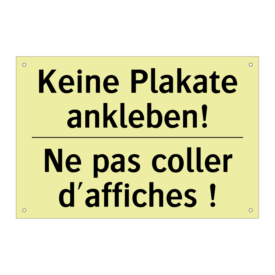 Keine Plakate ankleben! - Ne pas coller d'affiches !