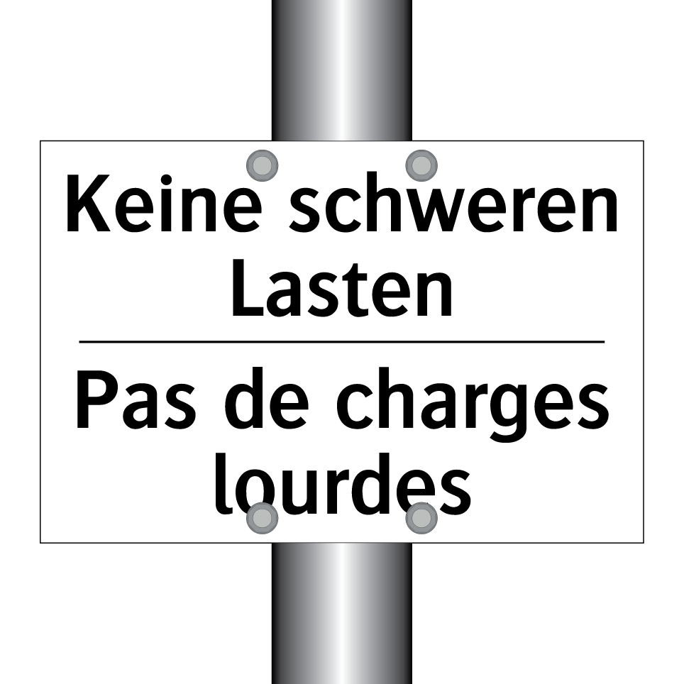 Keine schweren Lasten - Pas de charges lourdes