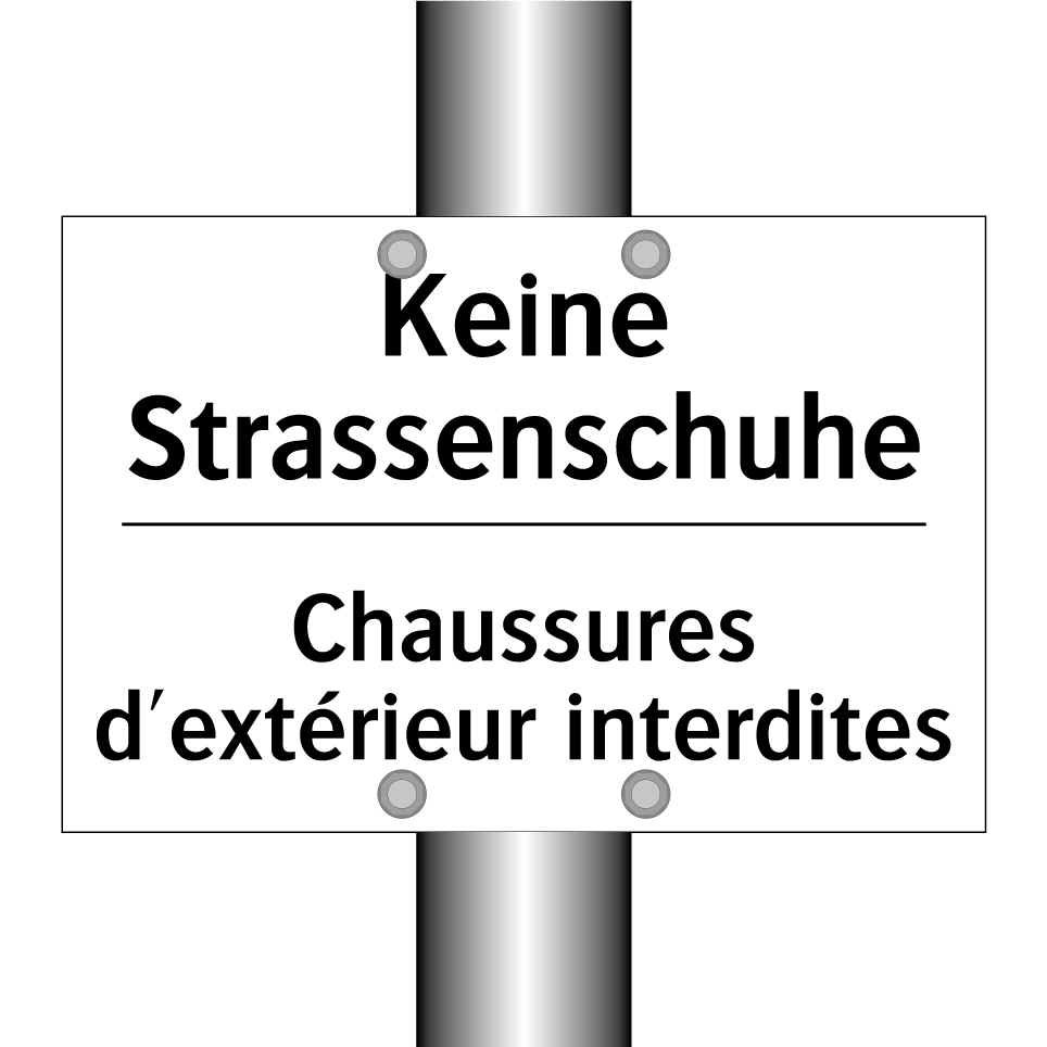 Keine Strassenschuhe - Chaussures d'extérieur interdites /.../