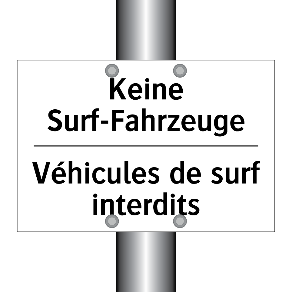 Keine Surf-Fahrzeuge - Véhicules de surf interdits