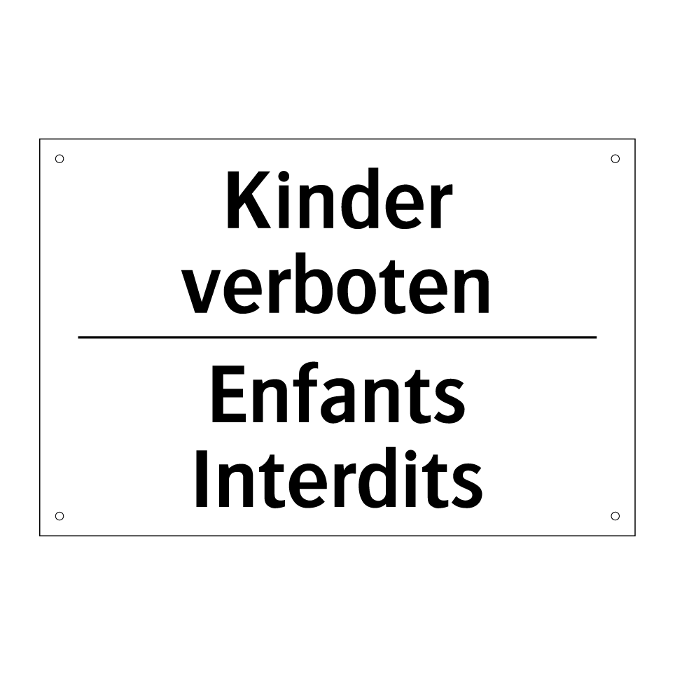 Kinder verboten - Enfants Interdits