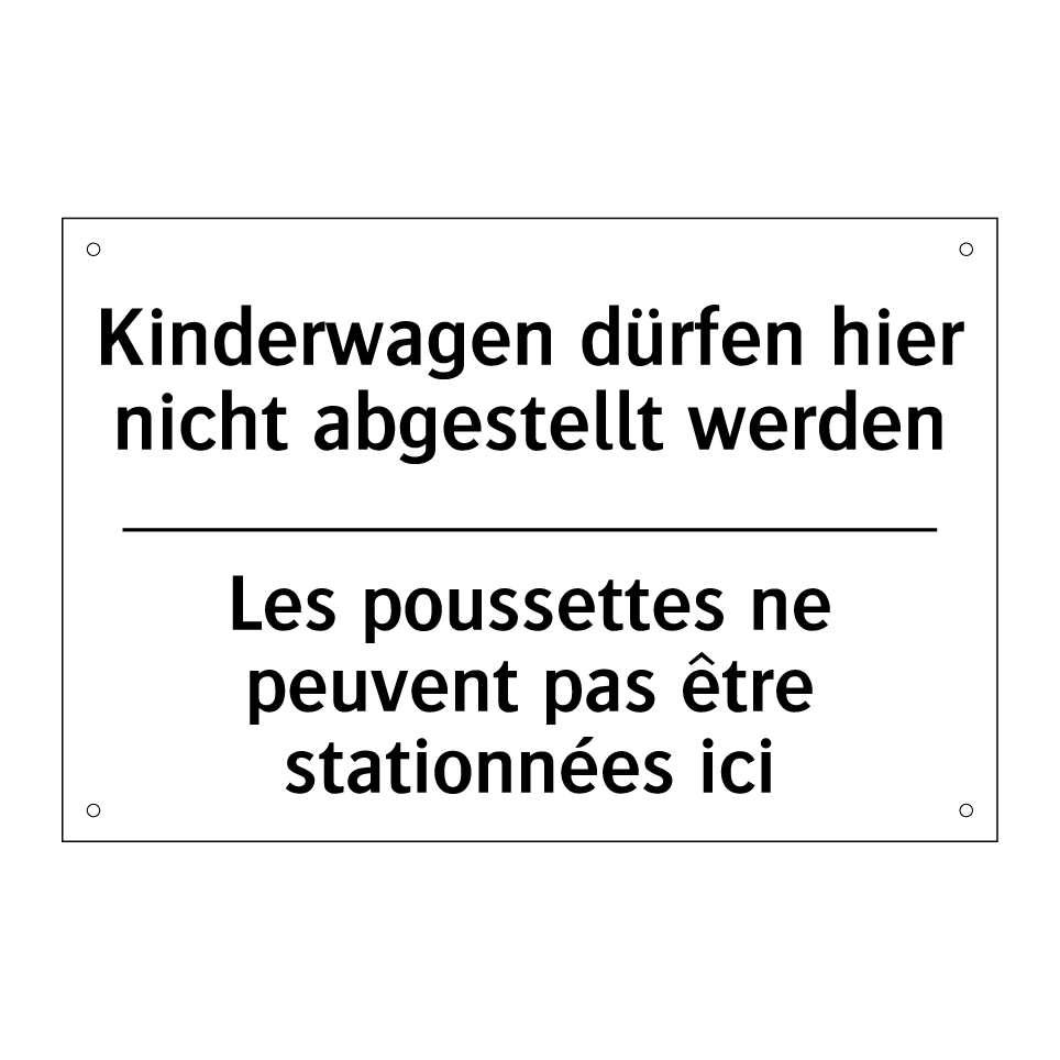 Kinderwagen dürfen hier nicht /.../ - Les poussettes ne peuvent pas /.../