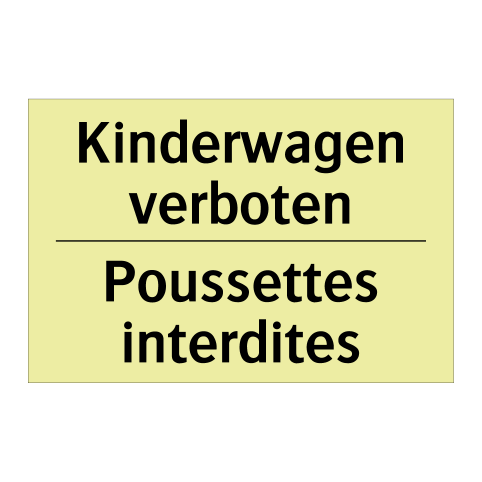 Kinderwagen verboten - Poussettes interdites