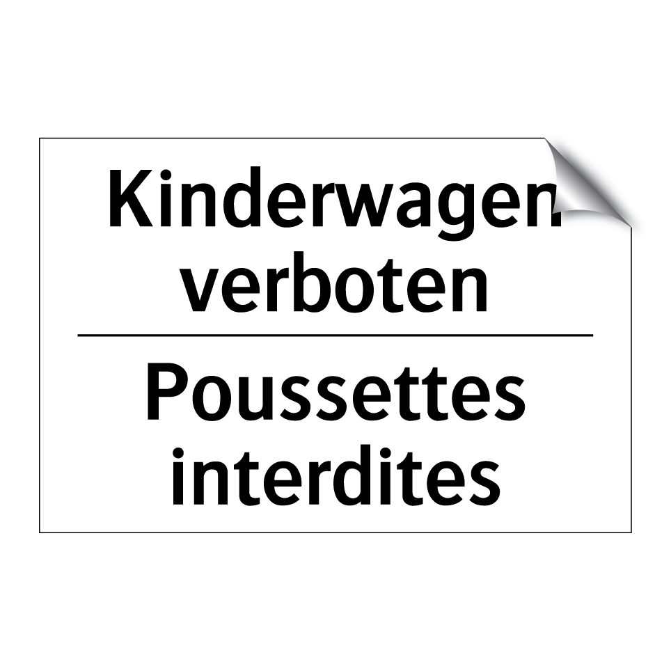 Kinderwagen verboten - Poussettes interdites