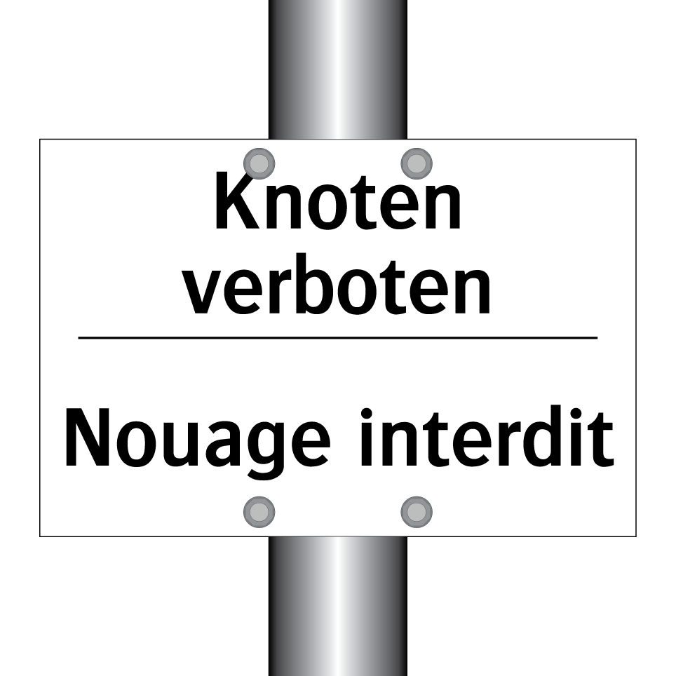 Knoten verboten - Nouage interdit