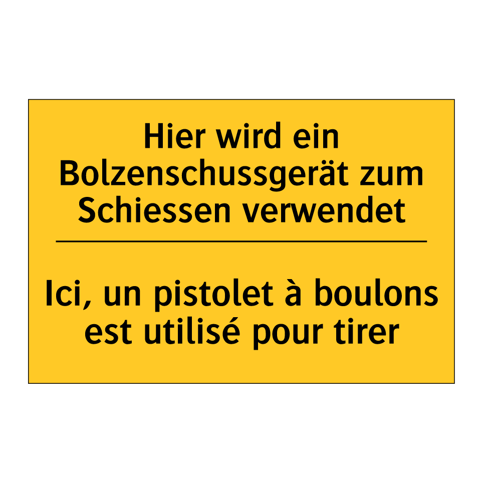 Hier wird ein Bolzenschussgerät  /.../ - Ici, un pistolet à boulons est  /.../