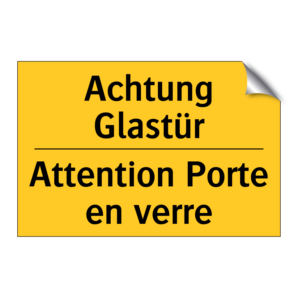 Achtung Glastür - Attention Porte en verre