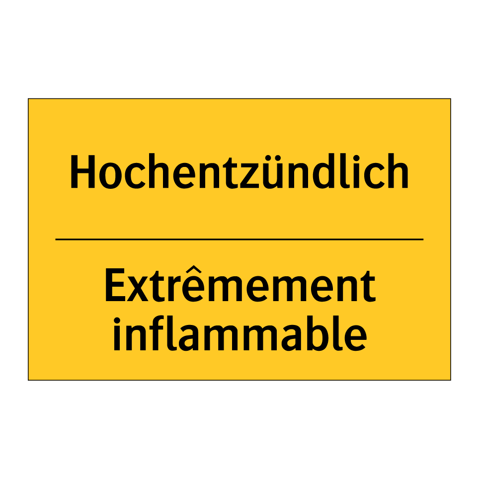 Hochentzündlich - Extrêmement inflammable