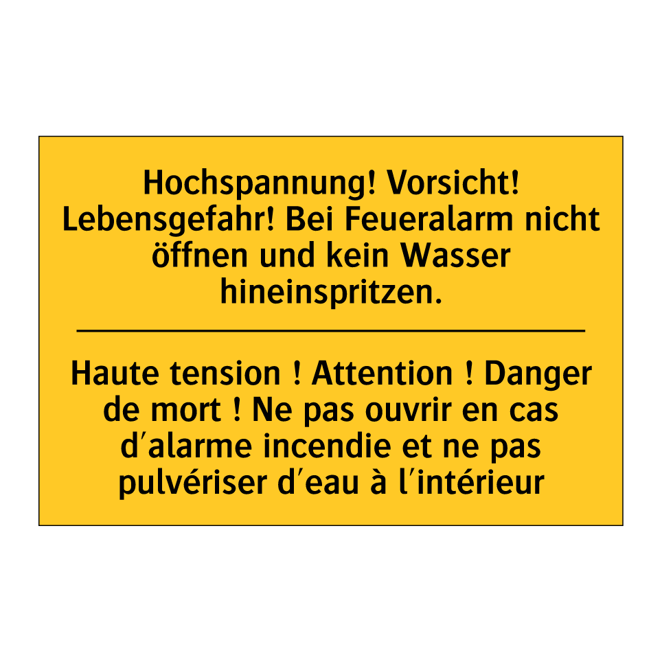 Hochspannung! Vorsicht! Lebensgefahr!  /.../ - Haute tension ! Attention ! Danger  /.../