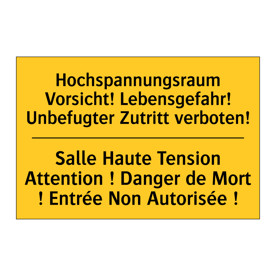 Hochspannungsraum Vorsicht! Lebensgefahr!  /.../ - Salle Haute Tension Attention  /.../