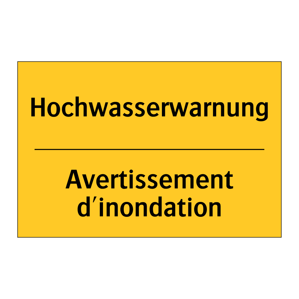Hochwasserwarnung - Avertissement d'inondation