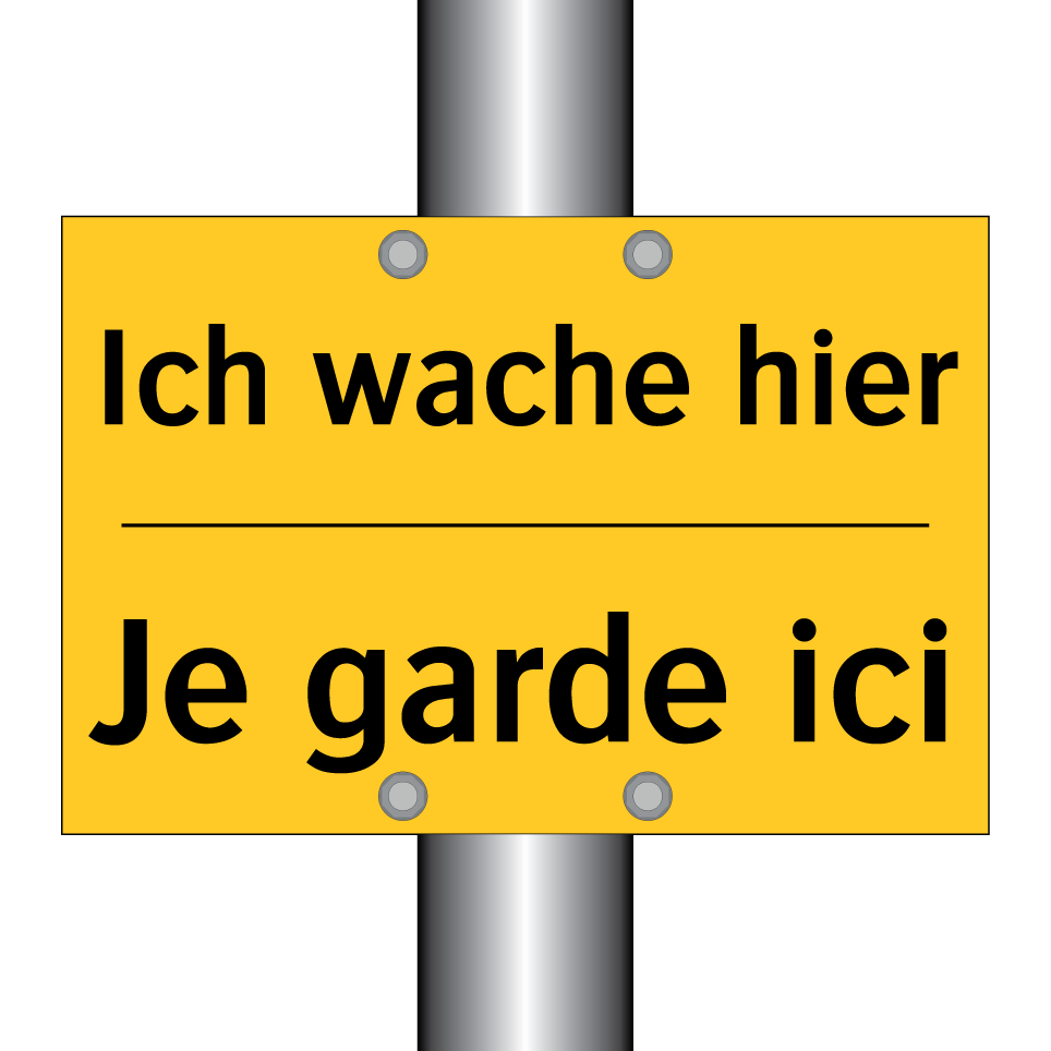 Ich wache hier - Je garde ici
