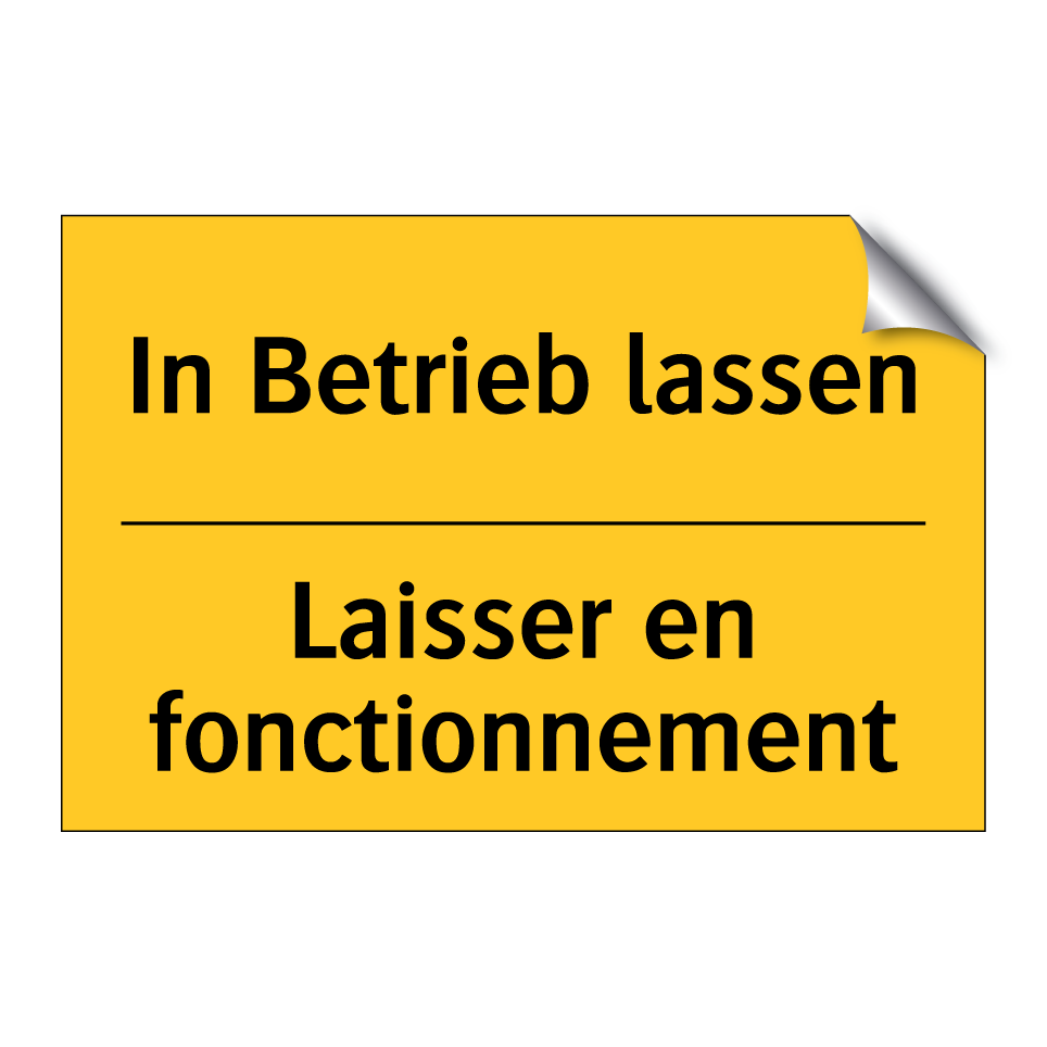 In Betrieb lassen - Laisser en fonctionnement