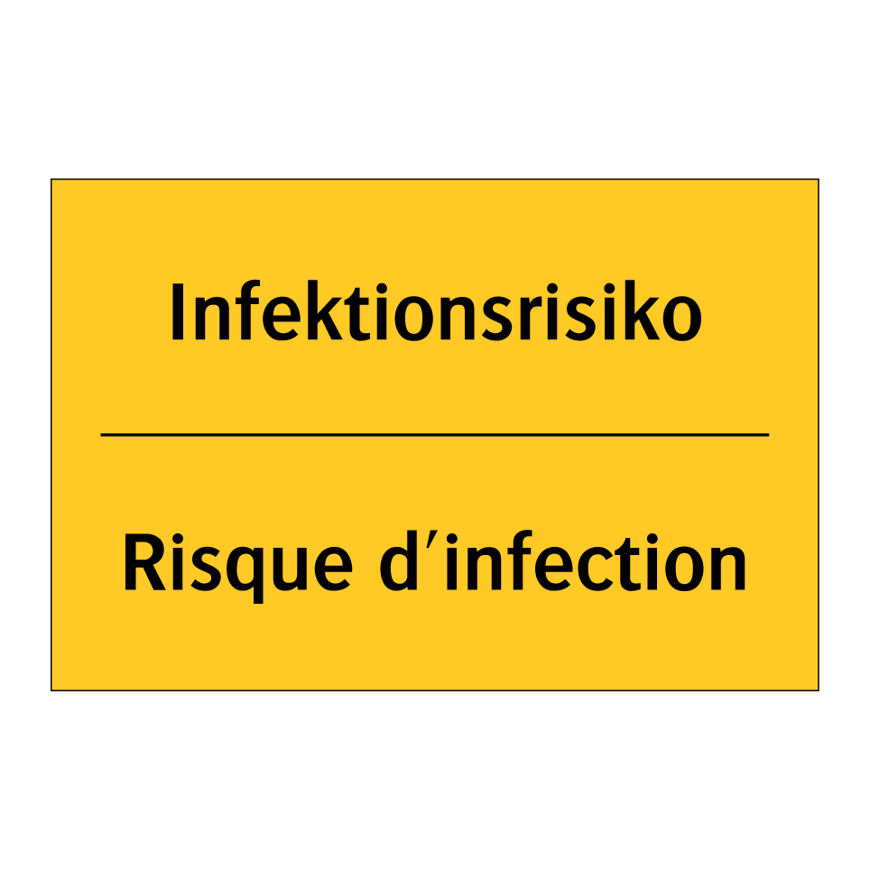 Infektionsrisiko - Risque d'infection