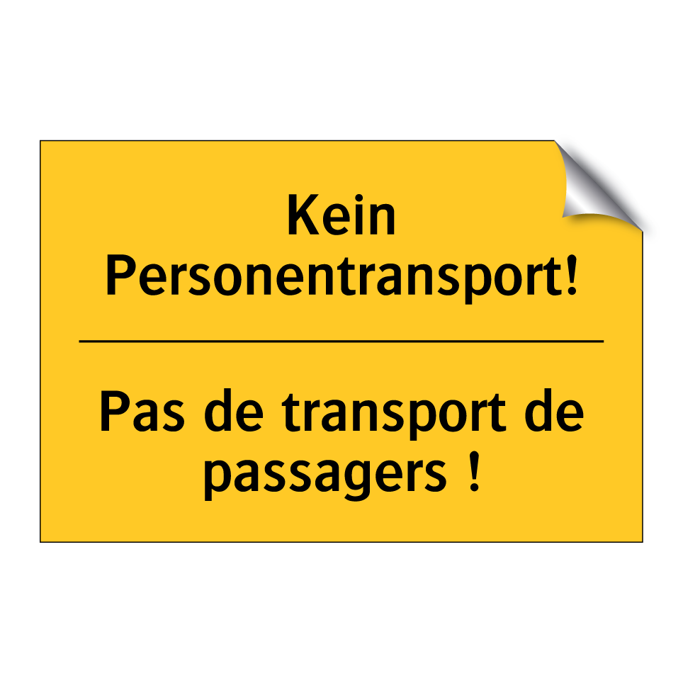 Kein Personentransport! - Pas de transport de passagers  /.../