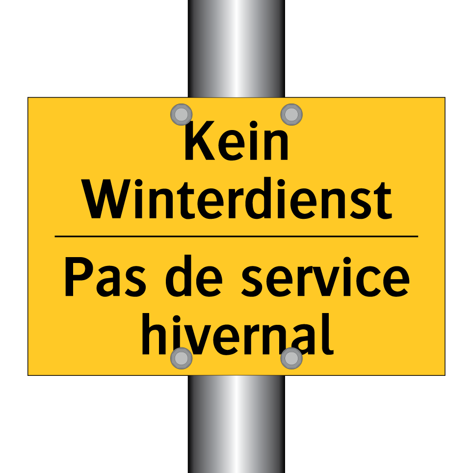 Kein Winterdienst - Pas de service hivernal