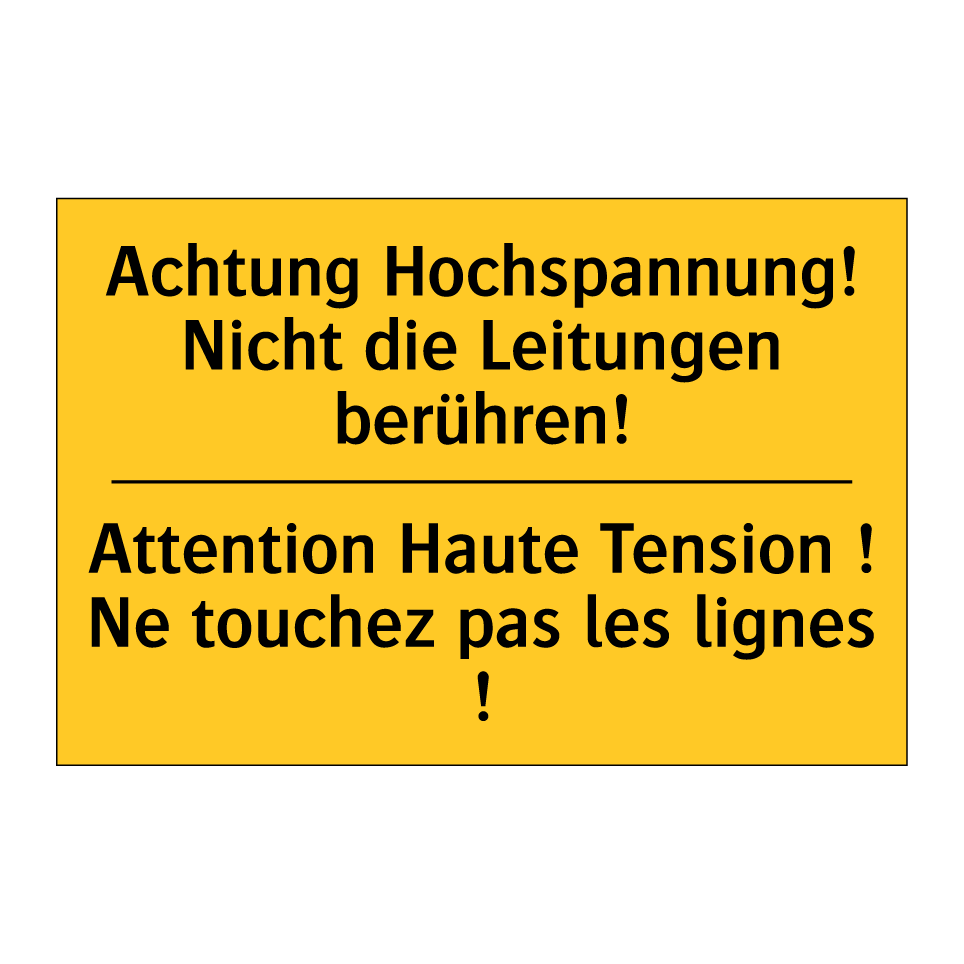 Achtung Hochspannung! Nicht die  /.../ - Attention Haute Tension ! Ne touchez  /.../