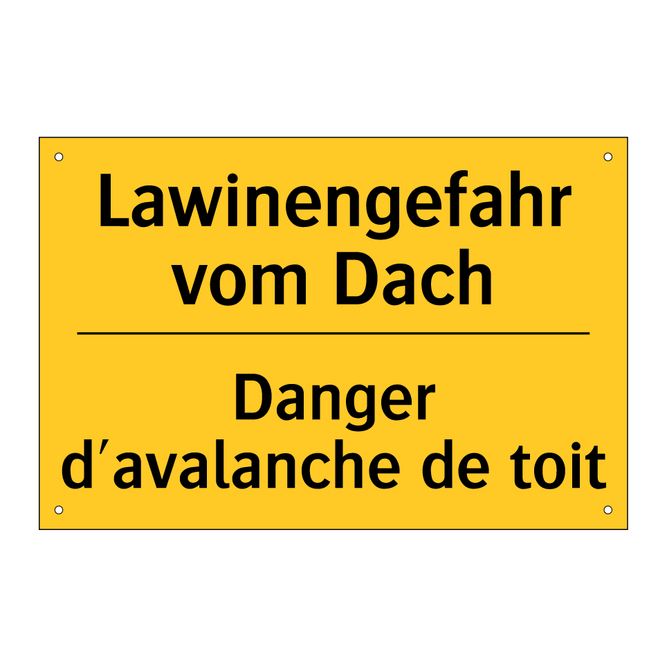 Lawinengefahr vom Dach - Danger d'avalanche de toit