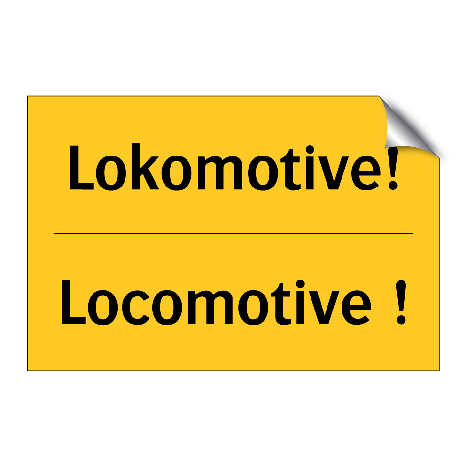 Lokomotive! - Locomotive !
