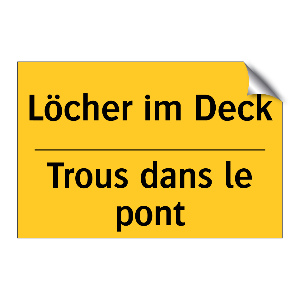 Löcher im Deck - Trous dans le pont