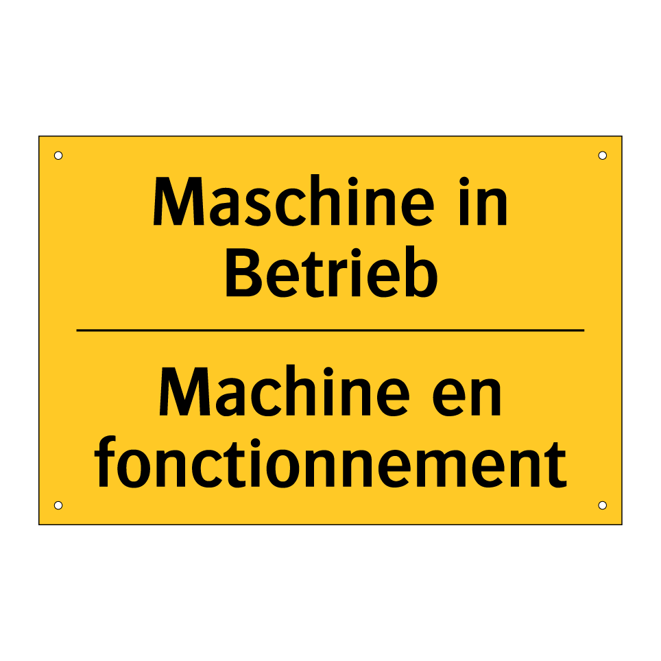 Maschine in Betrieb - Machine en fonctionnement