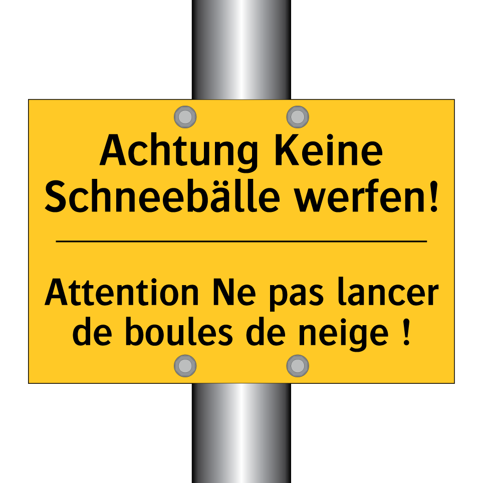 Achtung Keine Schneebälle werfen! /.../ - Attention Ne pas lancer de boules  /.../