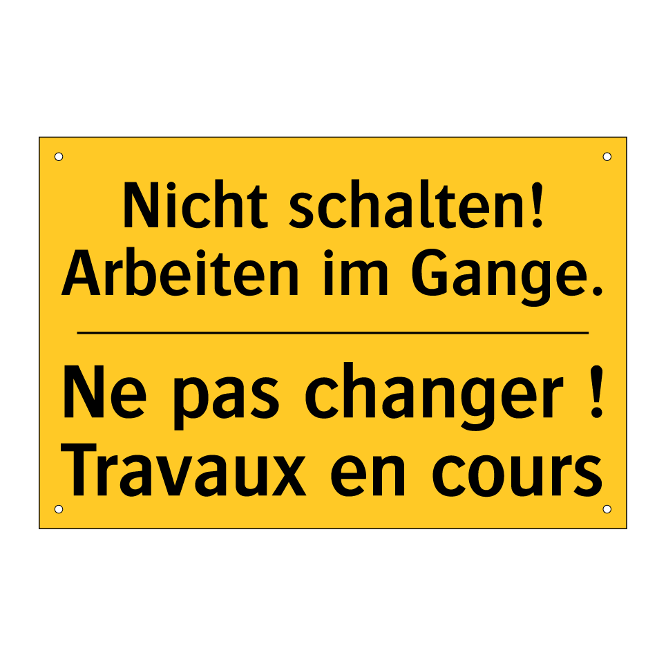 Nicht schalten! Arbeiten im Gange. /.../ - Ne pas changer ! Travaux en cours /.../