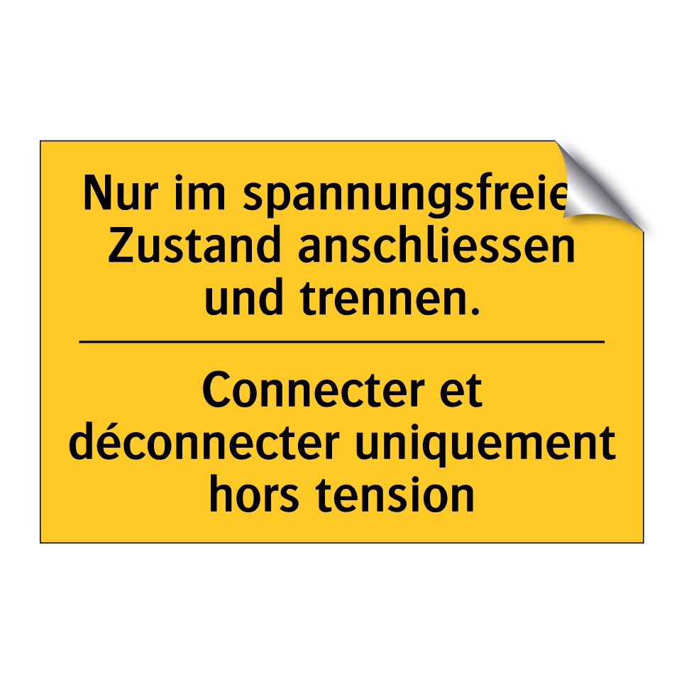 Nur im spannungsfreien Zustand  /.../ - Connecter et déconnecter uniquement  /.../