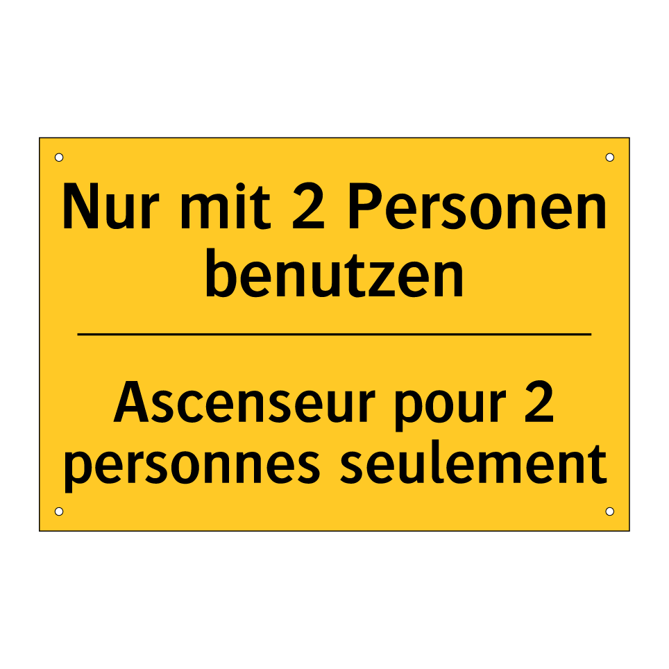 Nur mit 2 Personen benutzen - Ascenseur pour 2 personnes seulement /.../