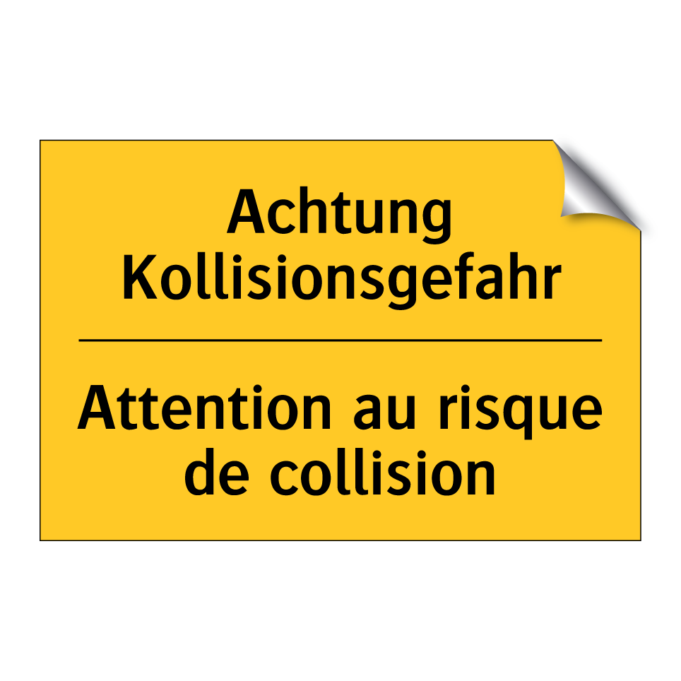 Achtung Kollisionsgefahr - Attention au risque de collision /.../