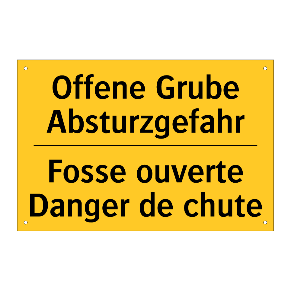 Offene Grube Absturzgefahr - Fosse ouverte Danger de chute